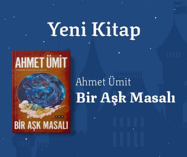 Bir Aşk Masalı - Ahmet Ümit - Yapı Kredi Yayınları - Yeni Çıkan Kitap Tanıtım