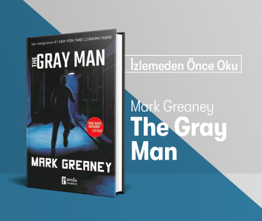 The Gray Man - Mark Greaney - Parola Yayınları - Yeni Çıkan Kitap Tanıtım