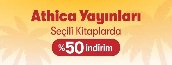 Kampanyalarımız - Athica Yayınları Se&ccedil;ili Kitaplarda %50 İndirim!