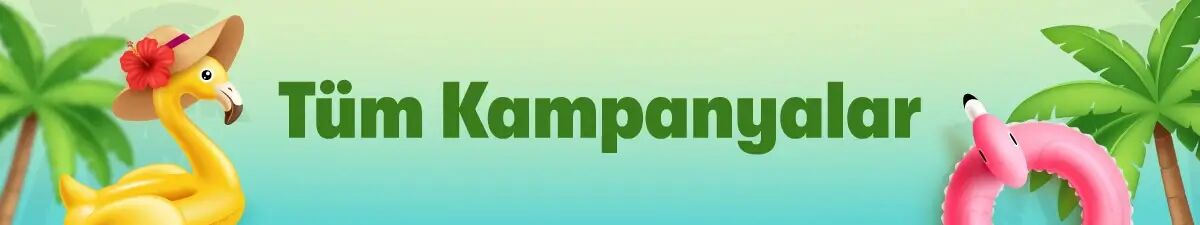 T&uuml;m Kampanyalarımız