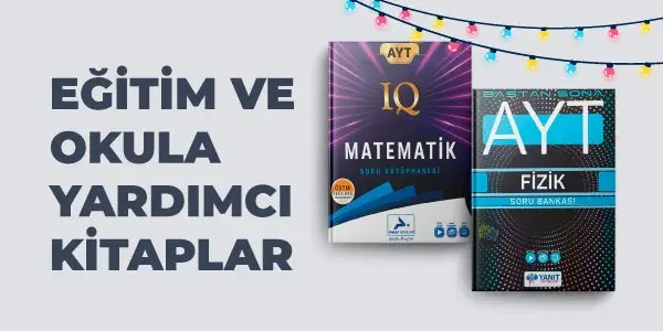 2025'e Merhaba Kampanyası - Okula Yardımcı ve Sınavlara Hazırlık Kitapları Kampanyası