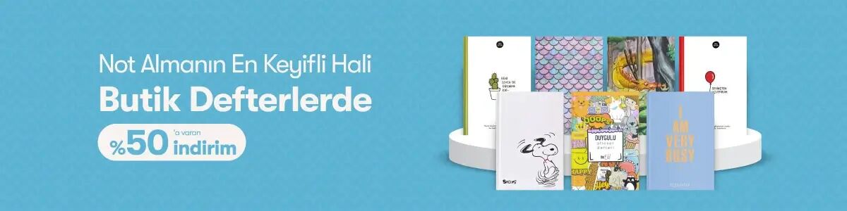 T&uuml;m Okul İhtiya&ccedil;ların Burada - Not Almanın En Keyifli Hali Butik Defterlerde %50'ye Varan İndirim
