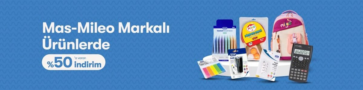 T&uuml;m Okul İhtiya&ccedil;ların Burada - Mas-Mileo Markalı &Uuml;r&uuml;nlerde %50'ye Varan İndirim