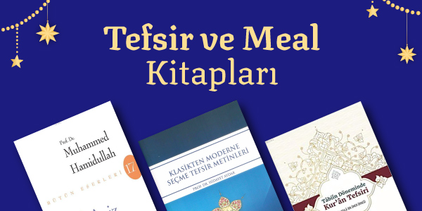 Ramazan Şenliği - Tefsir ve Meal Kitapları