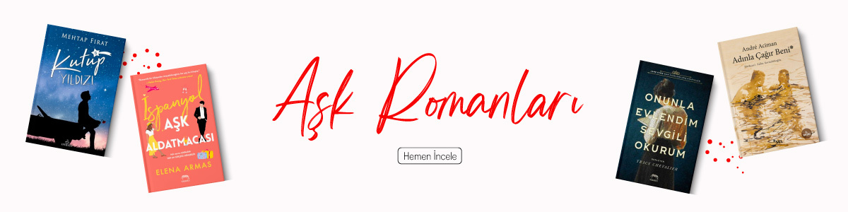 Şubat Ayı Sevgi Ayı Kampanyası - Aşk Romanları