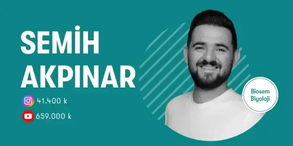 TYT-AYT Fenomen Hocalar - Semih Akpınar - Biosem Biyoloji