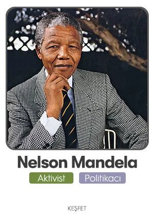 D&uuml;nyaca &Uuml;nl&uuml; İsimlerden Kitap &Ouml;nerileri - Nelson Mandela