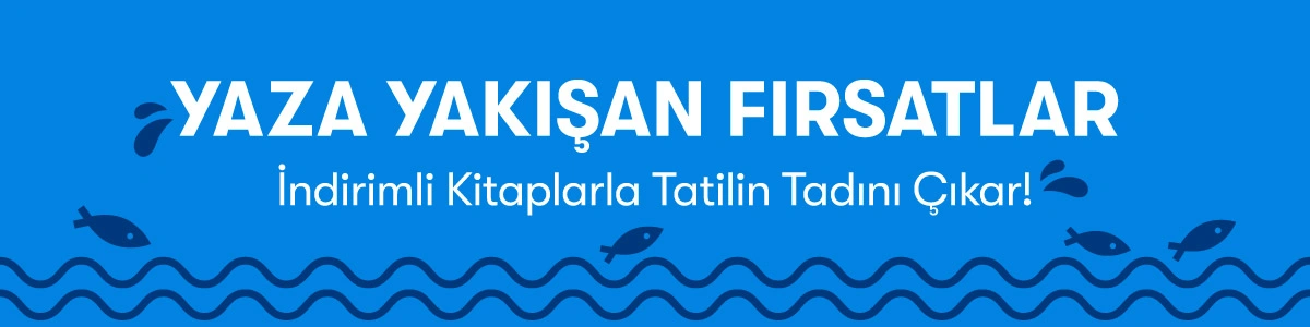 Yaza Yakışan Fırsatlar