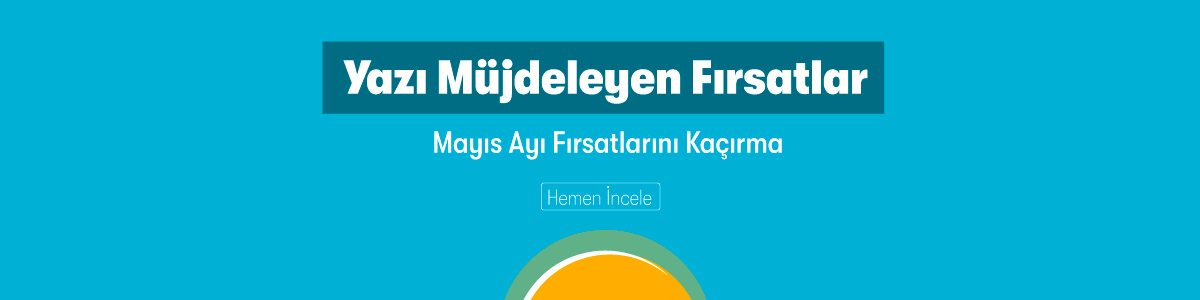 Yazı M&uuml;jdeleyen Fırsatlar Kampanyası