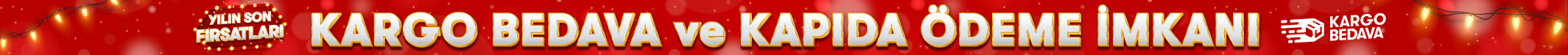 Kargo Bedava ve Kapıda Ödeme İmkanı