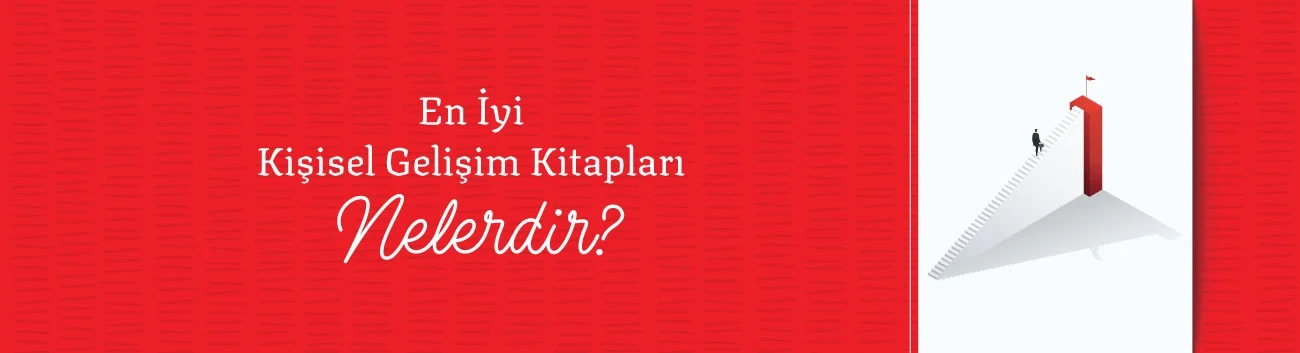 En İyi Kişisel Gelişim Kitapları Nelerdir?
