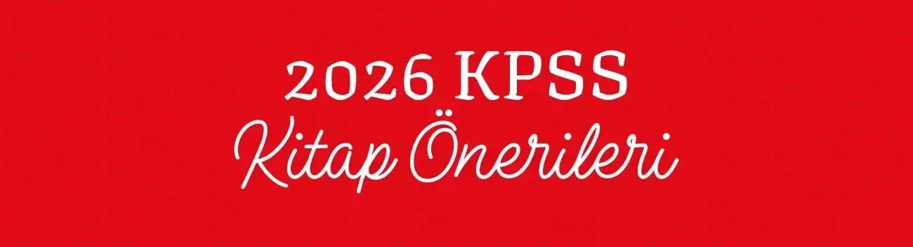 2026 KPSS Kitap Önerileri Nelerdir?