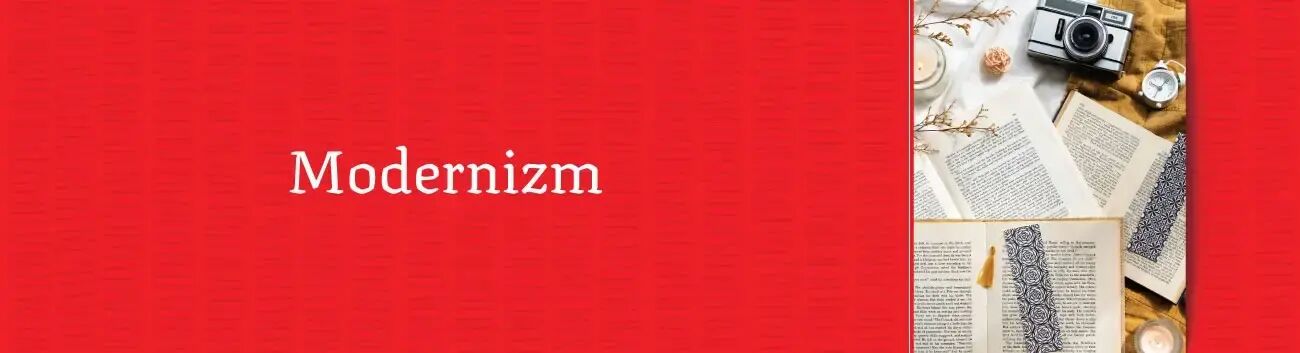 Modernizm Nedir?