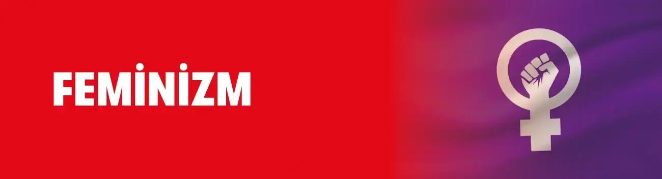 Feminizm Nedir?