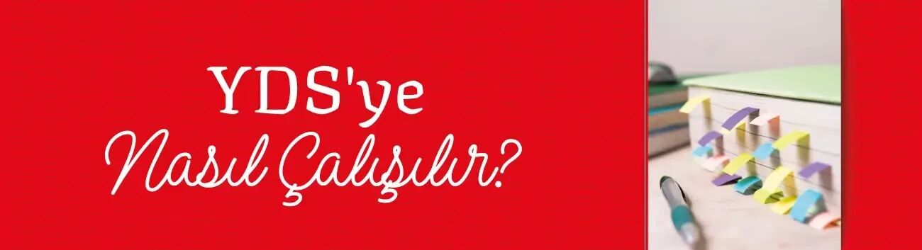 YDS'ye Nasıl Çalışılır?
