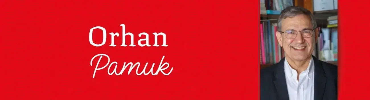 Orhan Pamuk Kimdir?