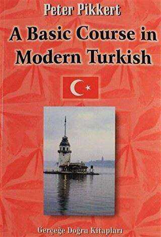A Basic Course in Modern Turkish - GDK Yayınları