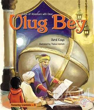 A Box of Adventure with Omar: Ulug Bey