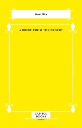 A Bride From the Desert - Capitol Books