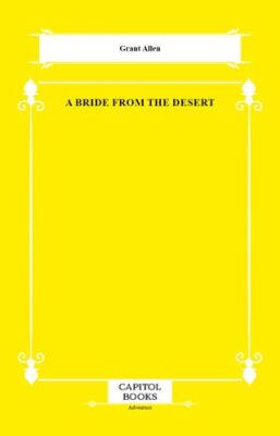 A Bride From the Desert - 1