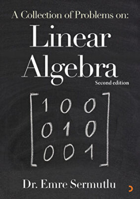 A Collection of Problems on: Linear Algebra - 1