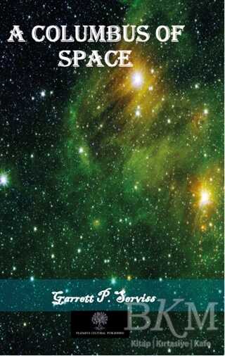 A Columbus of Space - Platanus Publishing