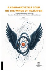 A Comparatistics Tour On The Wings Of Hezarfen - Akademisyen Kitabevi