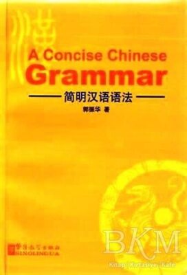 A Concise Chinese Grammar - 1