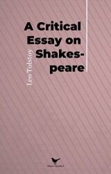 A Critical Essay on Shakespeare - Günce Yayınları