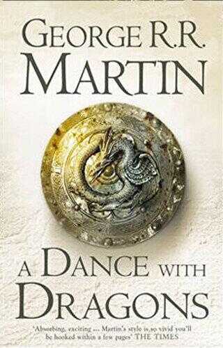 A Dance With Dragons A Song of Ice and Fire, Book 5