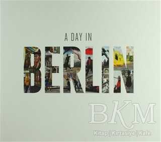A Day In Berlin - Yakın Kitabevi