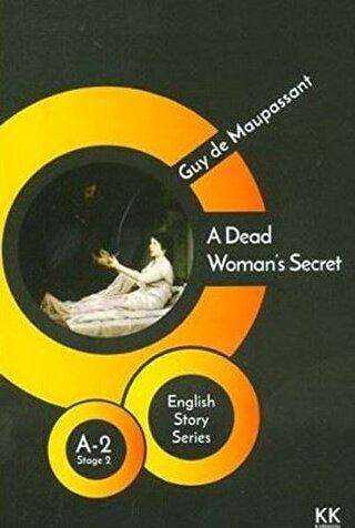 A Dead Woman`s Secret - English Story Series