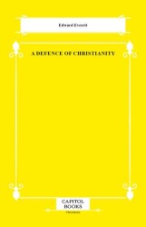 A Defence of Christianity - Capitol Books