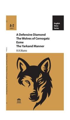 A Defensive Diamond The Wolces of Cernogatz Esme The Yarkand Manner