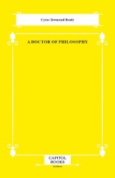 A Doctor of Philosophy - Capitol Books