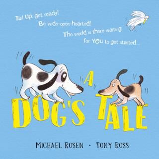 A Dog`s Tale: Life Lessons for a Pup - 1