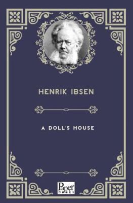 A Doll`s House - 1