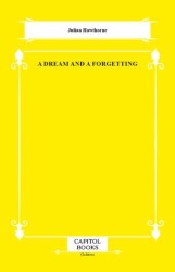 A Dream and a Forgetting - Capitol Books