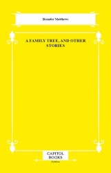 A Family Tree, and Other Stories - Capitol Books