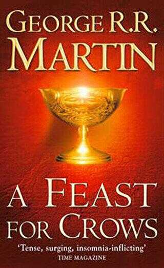 A Feast for Crows A Song of Ice and Fire, Book 4