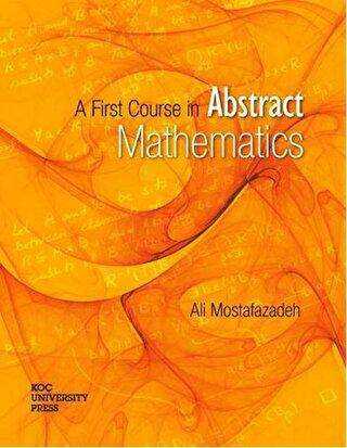 A First Course in Abstract Mathematics
