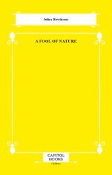 A Fool of Nature - Capitol Books