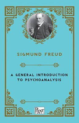 A General Introduction to Psychoanalysis - 1