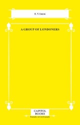 A Group of Londoners - Capitol Books