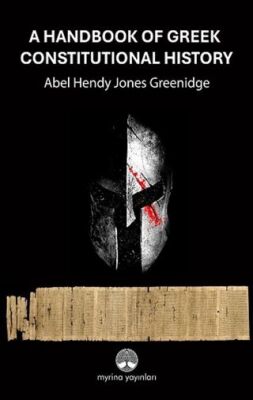 A Handbook Of Greek Constitutional History - 1