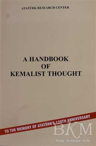 A Handbook Of Kemalist Thought - Atatürk Araştırma Merkezi