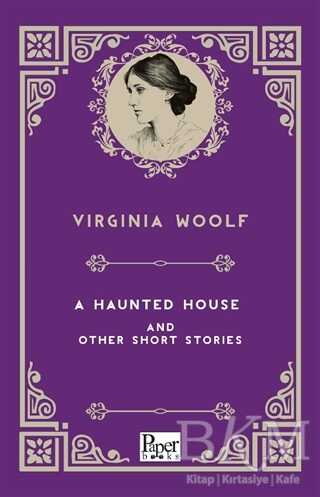A Haunted House and Other Short Stories - Paper Books