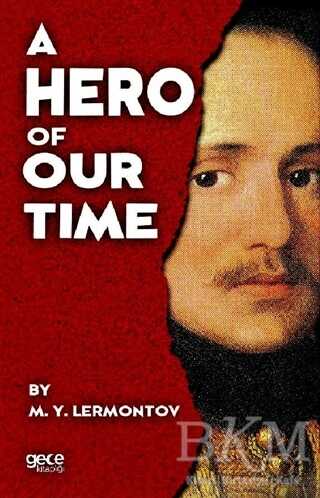 A Hero Of Our Time - Gece Kitaplığı
