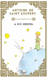 A Kis Herceg Küçük Prens Macarca - Paper Books