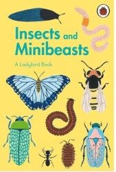 A Ladybird Book: Insects and Minibeasts - Ladybird Book